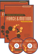 Making Sense of SCIENCE: Force & Motion for Teachers of Grades 6-8