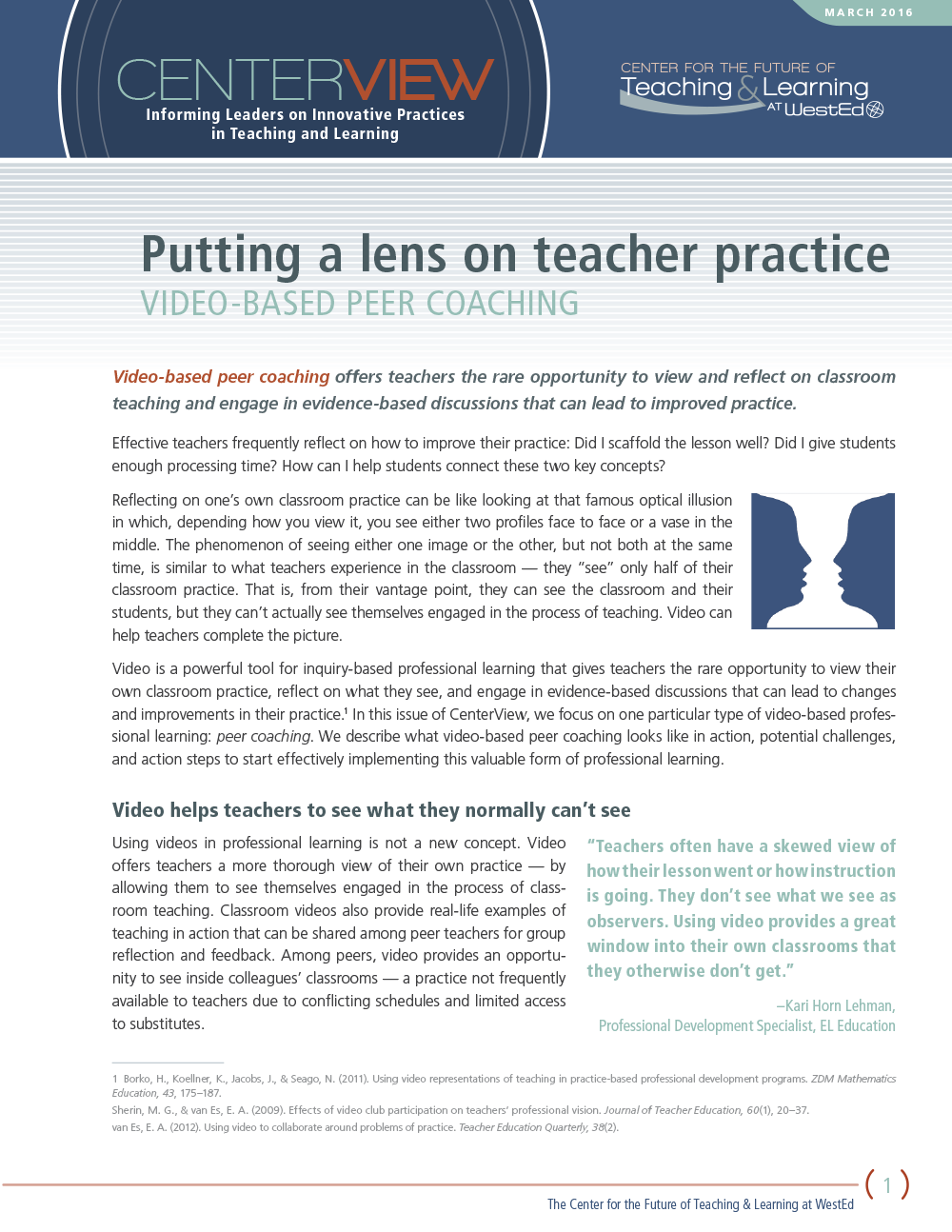 CenterView: Putting a Lens on Teacher Practice: Video-Based Peer Coaching