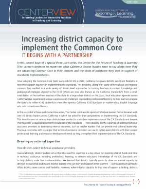 Cover CenterView: Increasing District Capacity to Implement the Common Core — It Begins With a Partnership