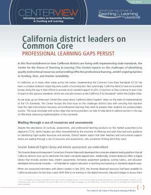 Cover CenterView: California District Leaders on Common Core: Professional Learning Gaps Persist