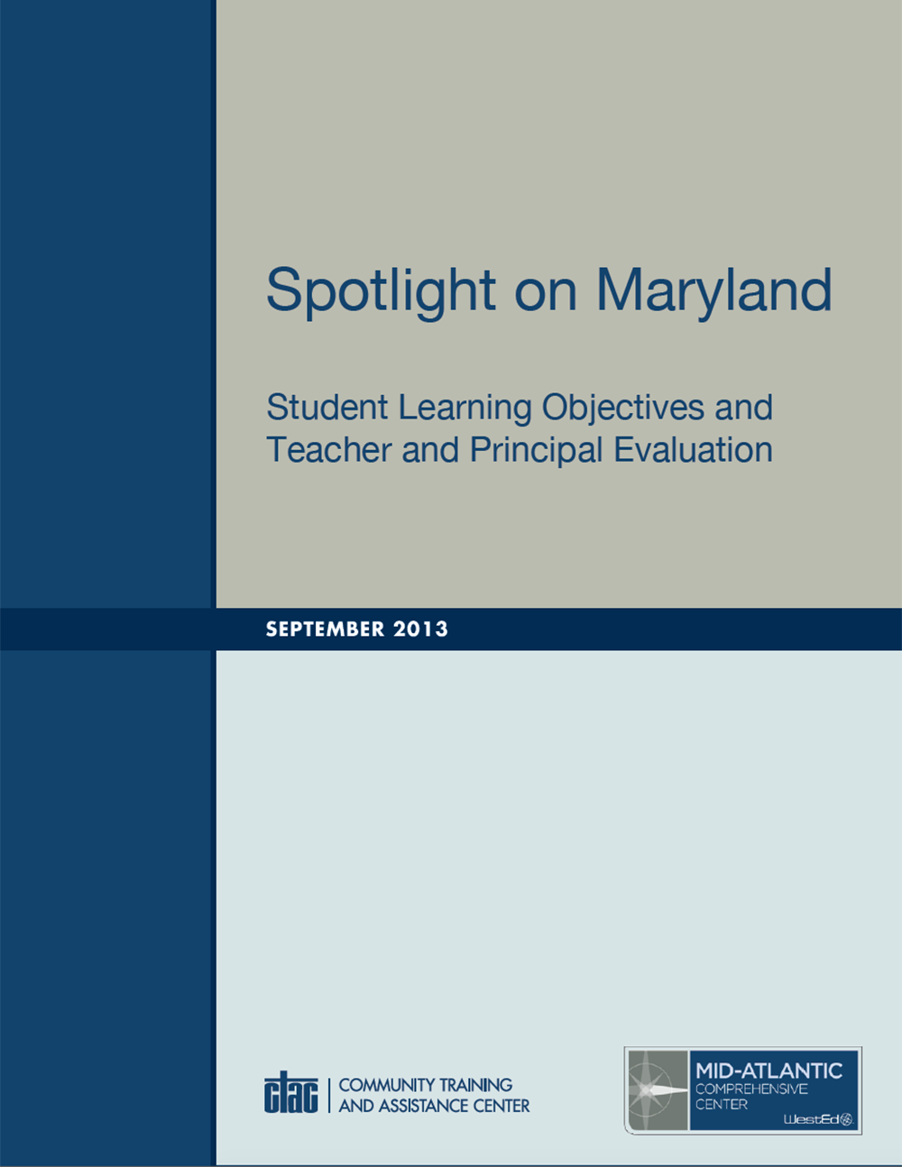 Cover for Spotlight on Maryland: SLOs and Teacher and Principal Evaluation