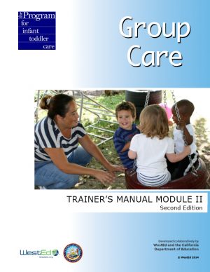 Group Care Trainer's Manual Module II