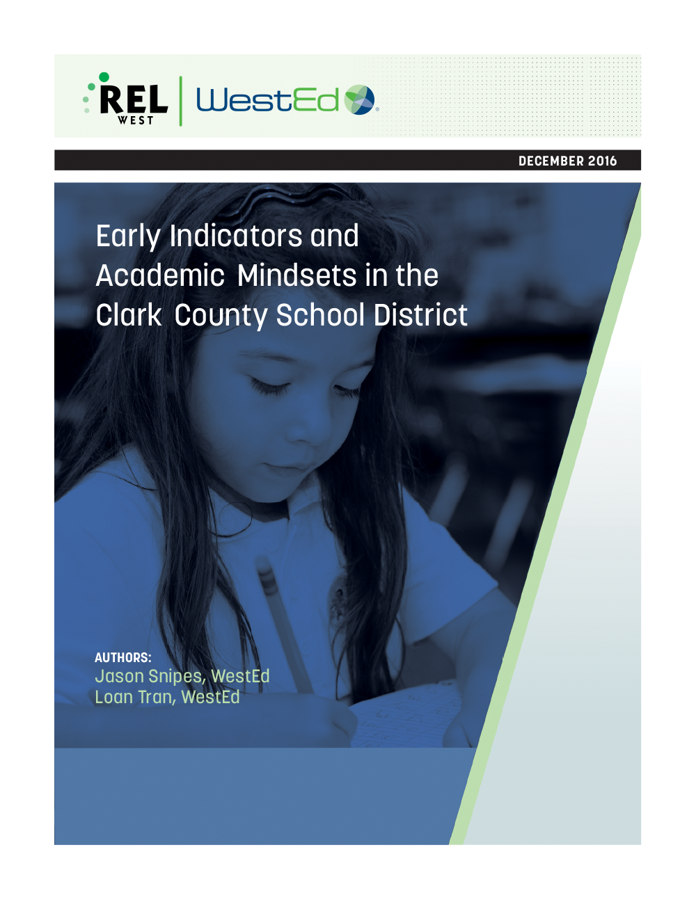 Early Indicators and Academic Mindsets in the Clark County School District