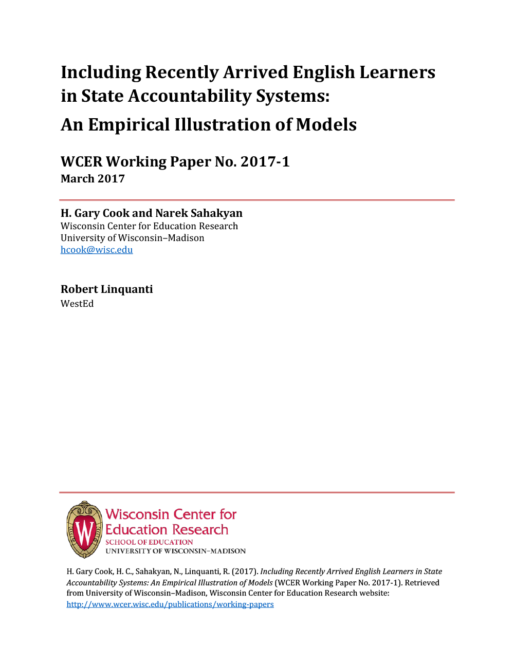 Including Recently Arrived English Learners in State Accountability Systems: An Empirical Illustration of Models