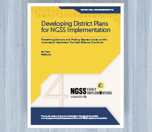 Developing District Plans for NGSS Implementation: Preventing Detours and Finding Express Lanes on the Journey to Implement the New Science Standards