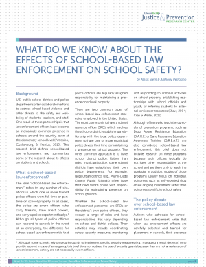What Do We Know About the Effects of School-Based Law Enforcement on School Safety?