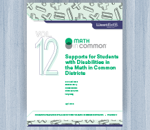 Supports for Students with Disabilities in the Math in Common Districts