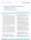 Education Budget Strategies for Challenging Times: How California School Districts Are Addressing the Silent Recession (Executive Summary)