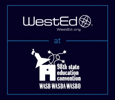 WestEd at WASB Convention