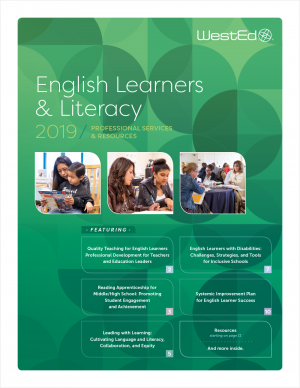 2019 English Learners & Literacy Professional Services and Resources Catalog