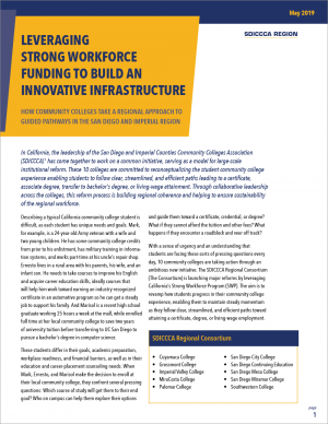 Leveraging Strong Workforce Funding to Build an Innovative Infrastructure: How Community Colleges Take a Regional Approach to Guided Pathways in the San Diego and Imperial Region