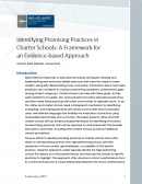 Identifying Promising Practices in Charter Schools: A Framework for an Evidence-Based Approach
