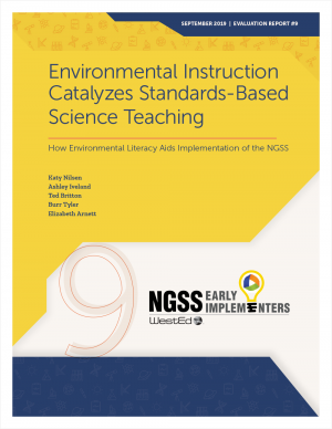 Environmental Instruction Catalyzes Standards-Based Science Teaching: How Environmental Literacy Aids Implementation of the NGSS