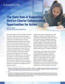 The State Role in Supporting District-Charter Collaboration: Opportunities for Action