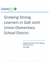 WestEd: Growing Strong Learners in Galt Joint Union Elementary School District
