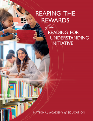 Reaping the Rewards of the Reading for Understanding Initiative