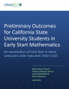 Preliminary Outcomes for California State University Students in Early Start Mathematics