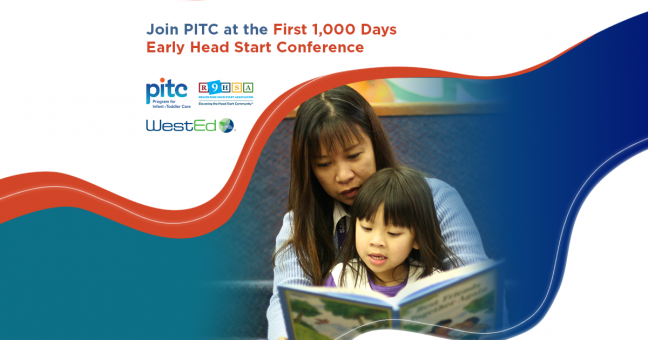 PITC is Presenting at the 2022 First 1,000 Days Early Head Start In-Person Conference