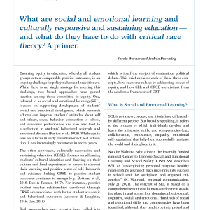 What are social and emotional learning and culturally responsive and sustaining education -- and what do they have to do with critical race theory? A primer.
