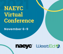 2021 NAEYC Virtual Conference | November 6-9