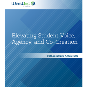 Elevating Student Voice, Agency, and Co-Creation