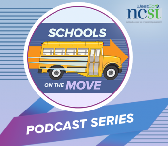 Schools on the Move Podcast Series