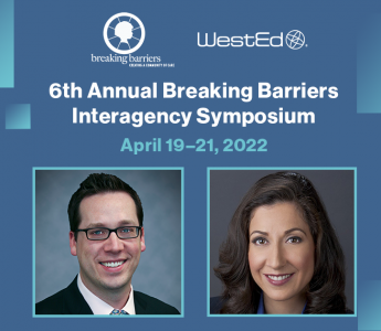 6th Annual Breaking Barriers Interagency Symposium: April 19-21, 2022