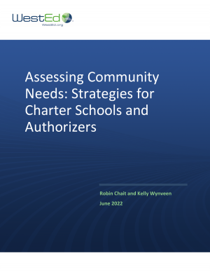 Assessing Community Needs: Strategies for Charter Schools and Authorizers