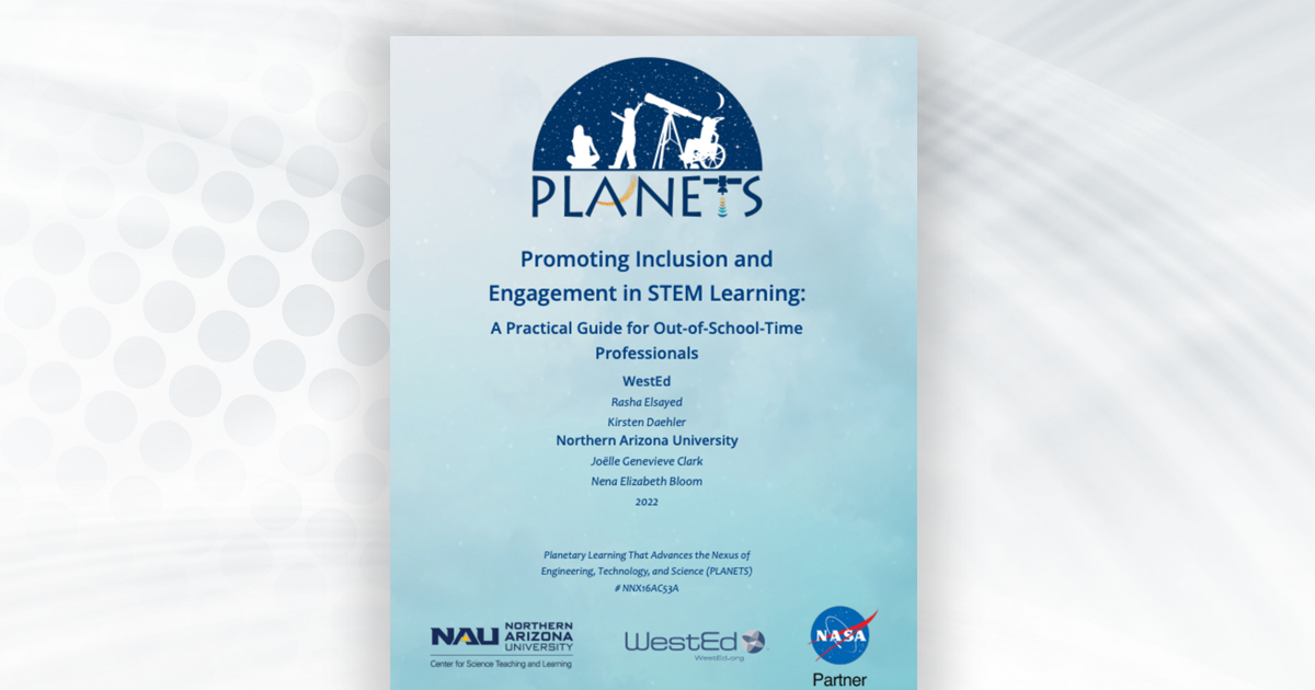 New Guide Provides Practical Strategies to Support STEM Education for all Learners