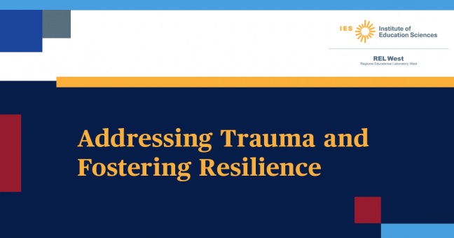 Addressing trauma and fostering resilience