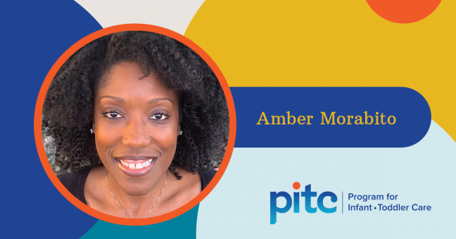 A photo of Amber Morabito, a Curriculum Manager for the Program for Infant/Toddler Care (PITC).