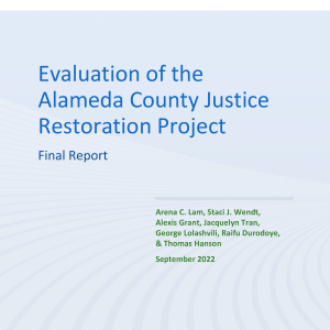 Evaluation of the Alameda County Justice Restoration Project