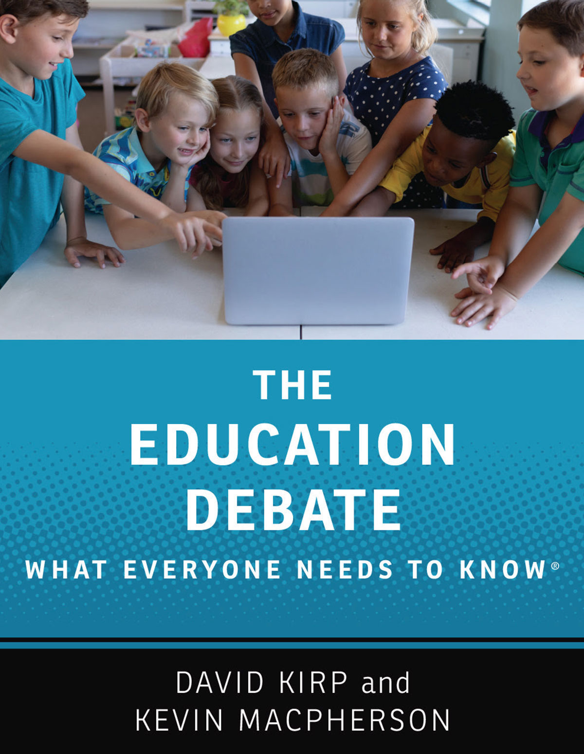 The Education Debate: What Everyone Needs to Know