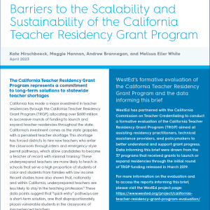 Barriers to the Scalability and Sustainability of the California Teacher Residency Grant Program