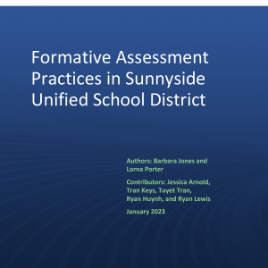 Formative Assessment Practices in Sunnyside Unified School District