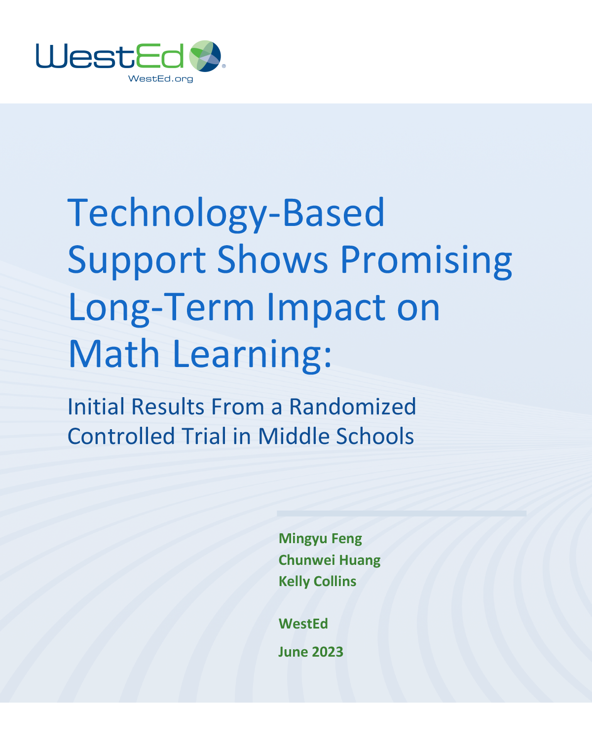Technology-Based Support Shows Promising Long-Term Impact on Math Learning: Initial Results from a Randomized Controlled Trial in Middle Schools