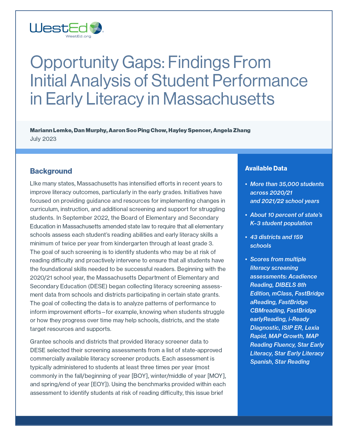 Opportunity Gaps: Findings From Initial Analysis of Student Performance in Early Literacy in Massachusetts