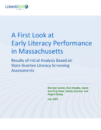 A First Look at Early Literacy Performance in Massachusetts Based on Screening Assessments