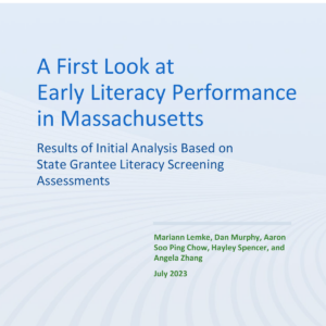 A First Look at Early Literacy Performance in Massachusetts Based on Screening Assessments