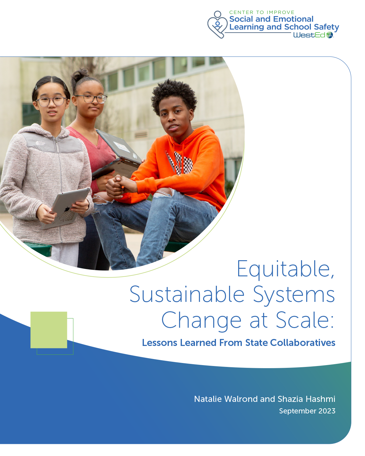 Equitable Sustainable Systems Change at Scale: Lessons Learned from State Collaboratives