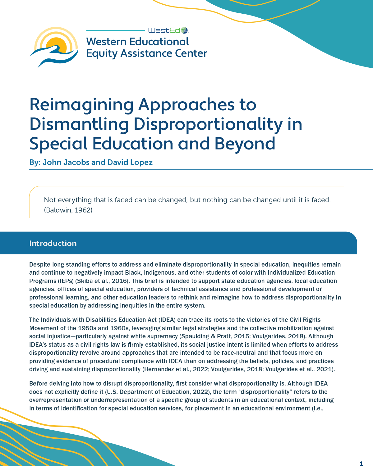 Reimagining Approaches to Dismantling Disproportionality in Special Education and Beyond