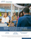 Research and Evaluation on School Safety: Perceptions of State School Safety Center Supports and Services