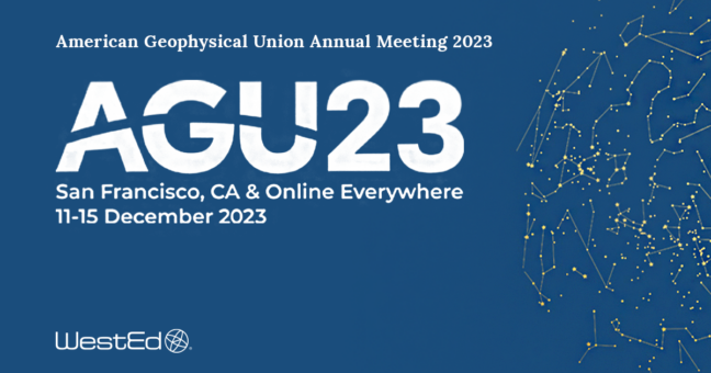 WestEd at 2023 AGU Conference