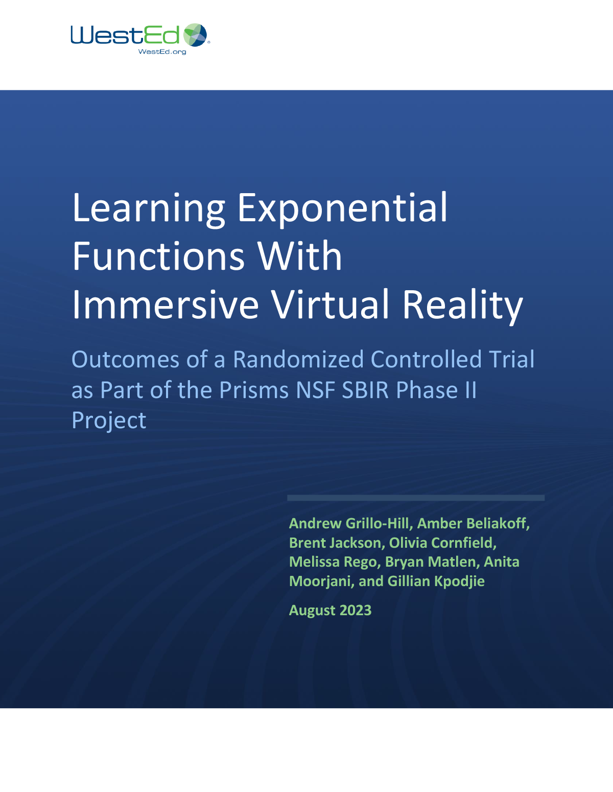 Learning Exponential Functions With Immersive Virtual Reality Outcomes of a Randomized Controlled Trial as Part of the Prisms NSF SBIR Phase II Project
