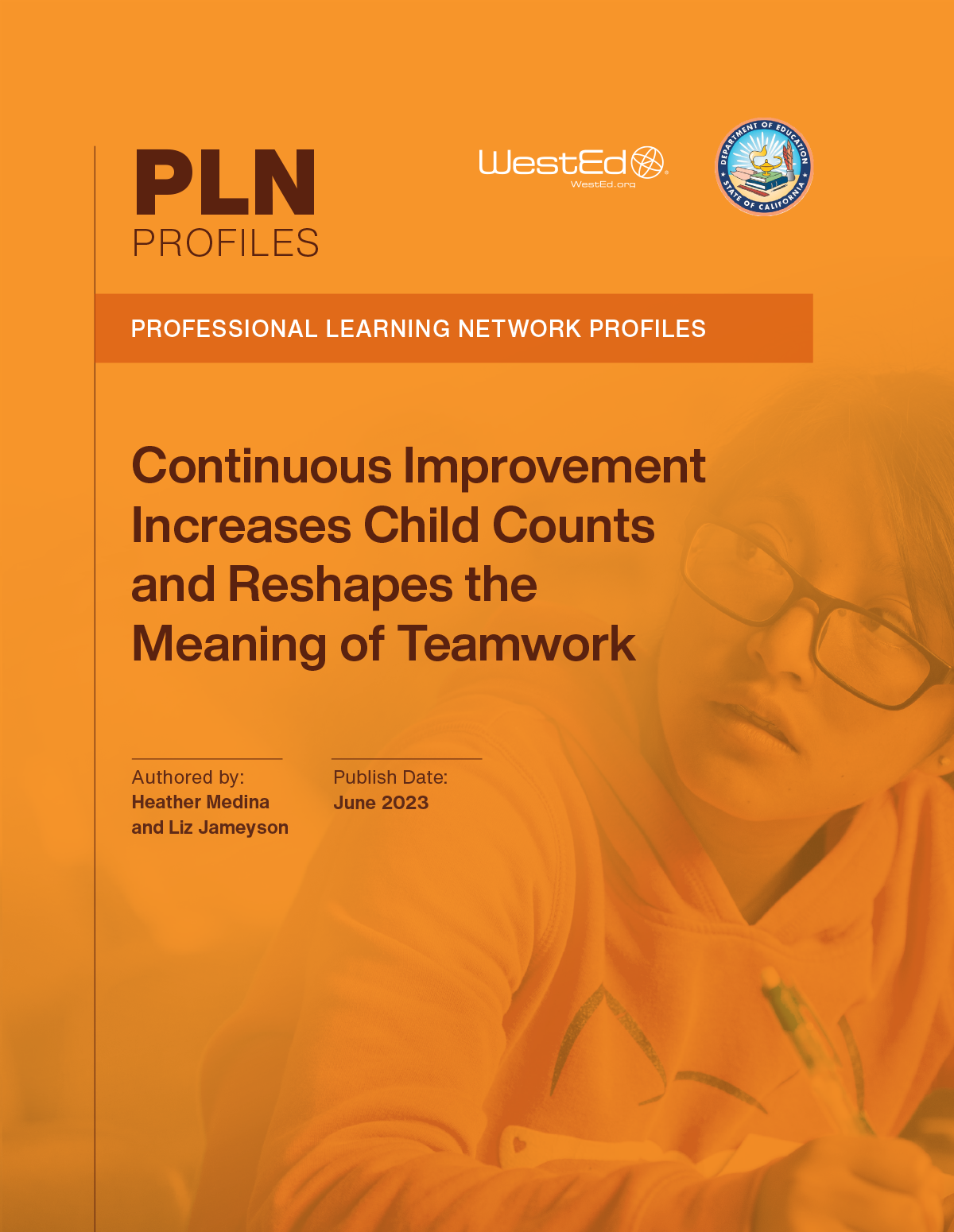 Continuous Improvement Increases Child Counts and Reshapes the Meaning of Teamwork