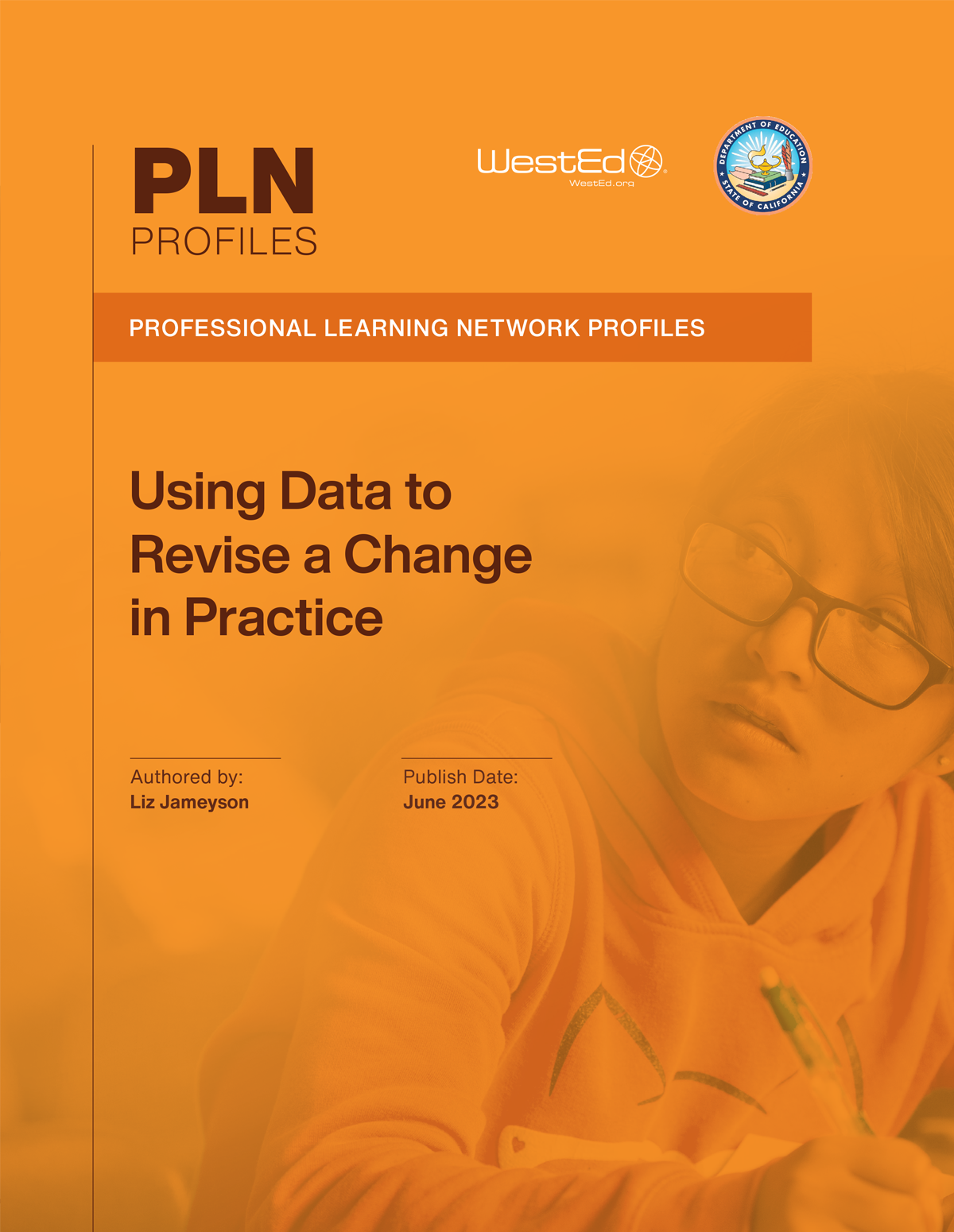 Using Data to Revise a Change in Practice