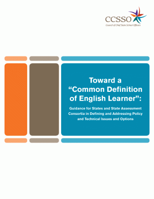 Cover image for Toward a “Common Definition of English Learner”