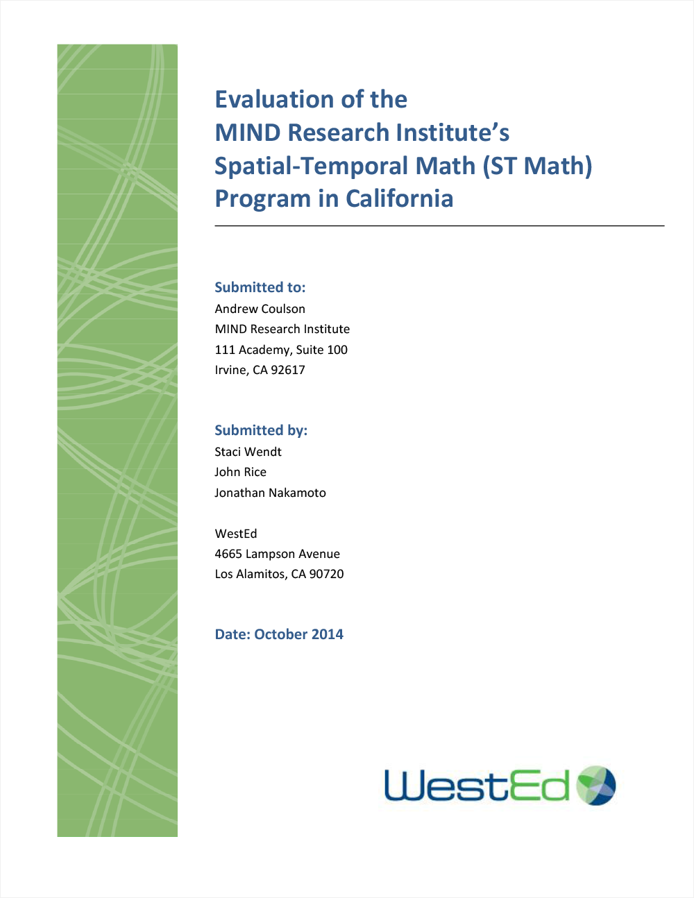 Cover image for Evaluation of the MIND Research Institute’s Spatial-Temporal Math (ST Math) Program in California