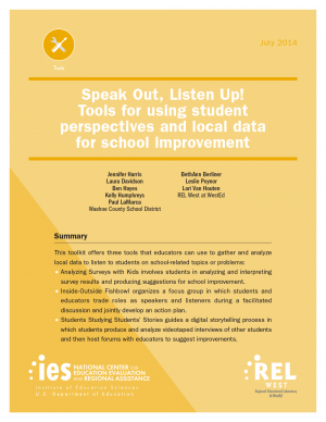 Cover for Speak Out, Listen Up! Tools For Using Student Perspectives and Local Data for School Improvement