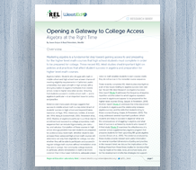 Cover for Opening a Gateway to College Access: Algebra at the Right Time